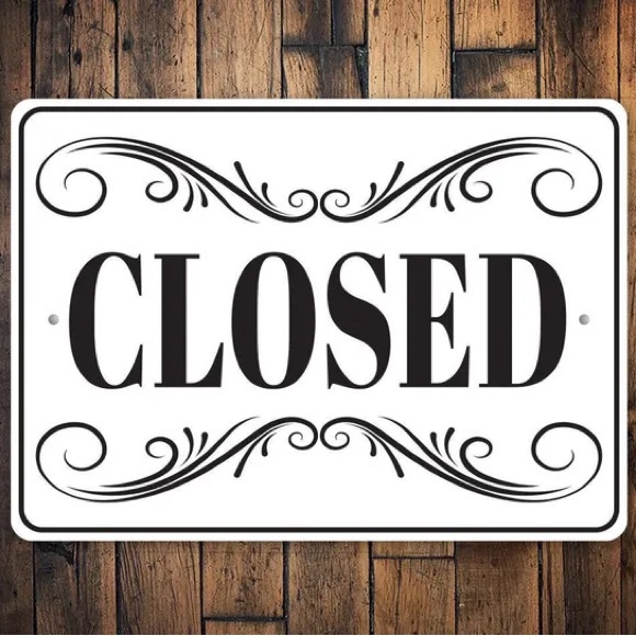 STORE CLOSED! - Picture 1 of 1